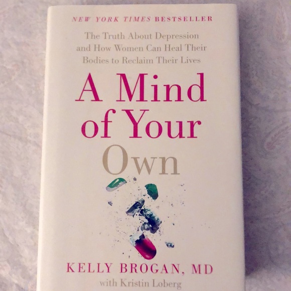 A Mind of Your Own by Kelly Brogan MD - Picture 1 of 4